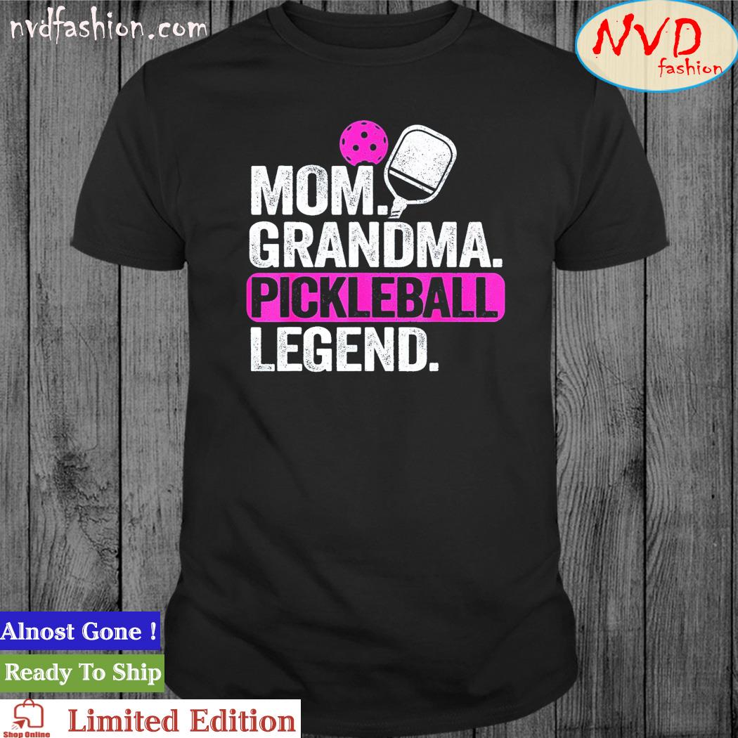 Mom Grandma Pickleball Legend Shirt