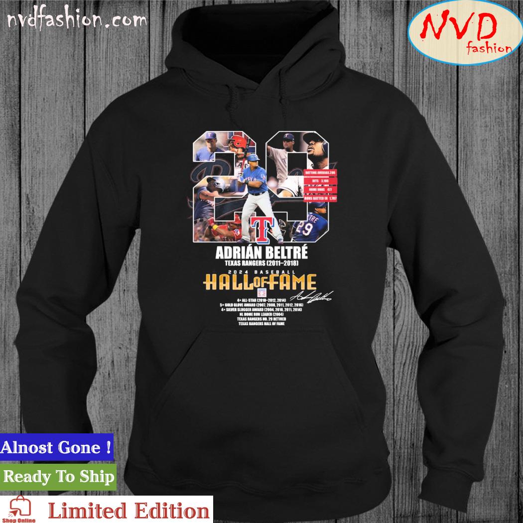 29 Adrian Beltre Texas Rangers 2011-2018 Hall Of Fame Baseball 2024 Signatures Shirt hoodie