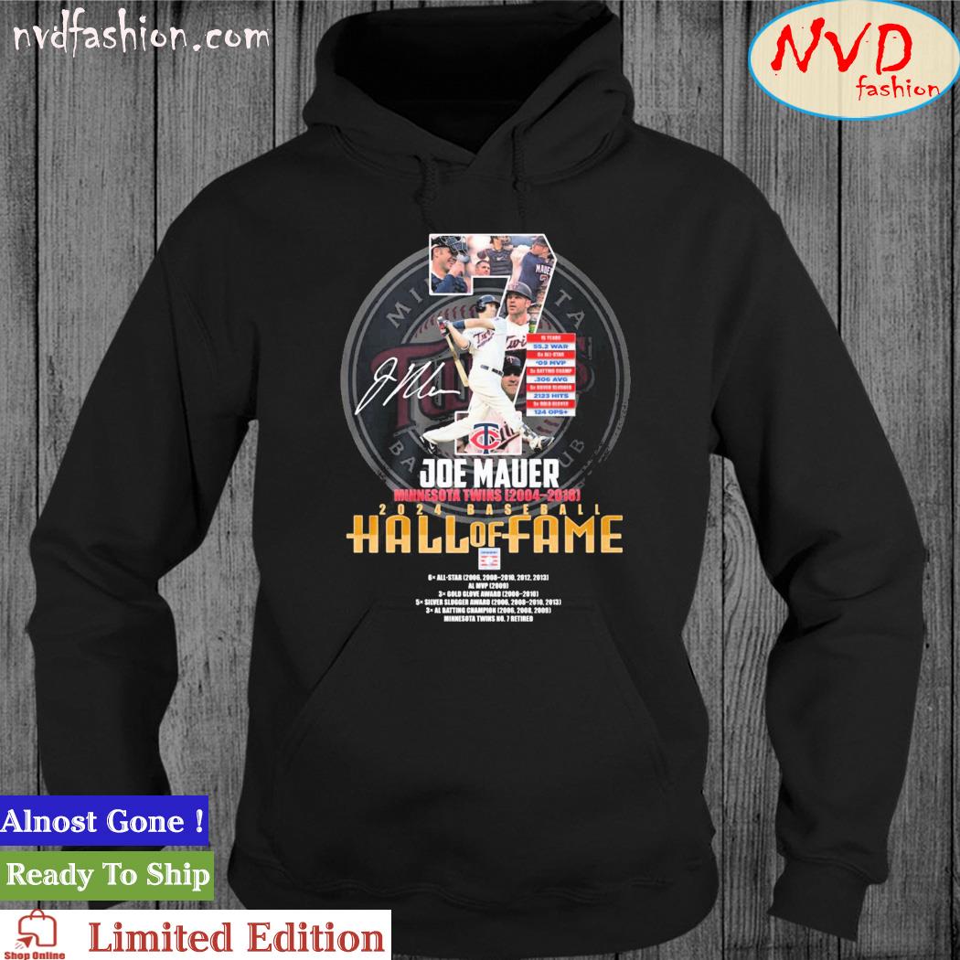7 Joe Mauer Minnesota Twins 2004-2018 Hall Of Fame Baseball 2024 Signatures Shirt hoodie