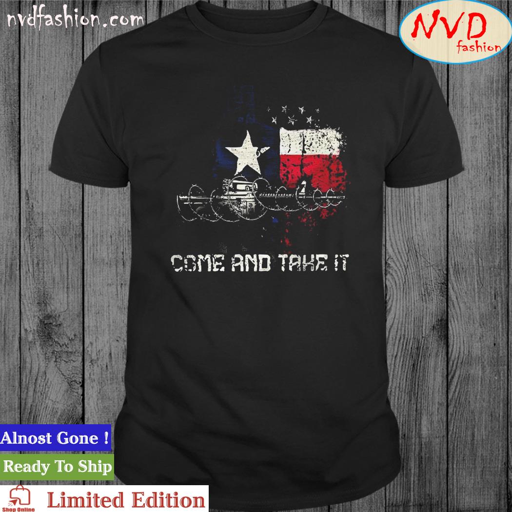 Come And Take It Barbed Wire Shirt Gun Lover Support Texas