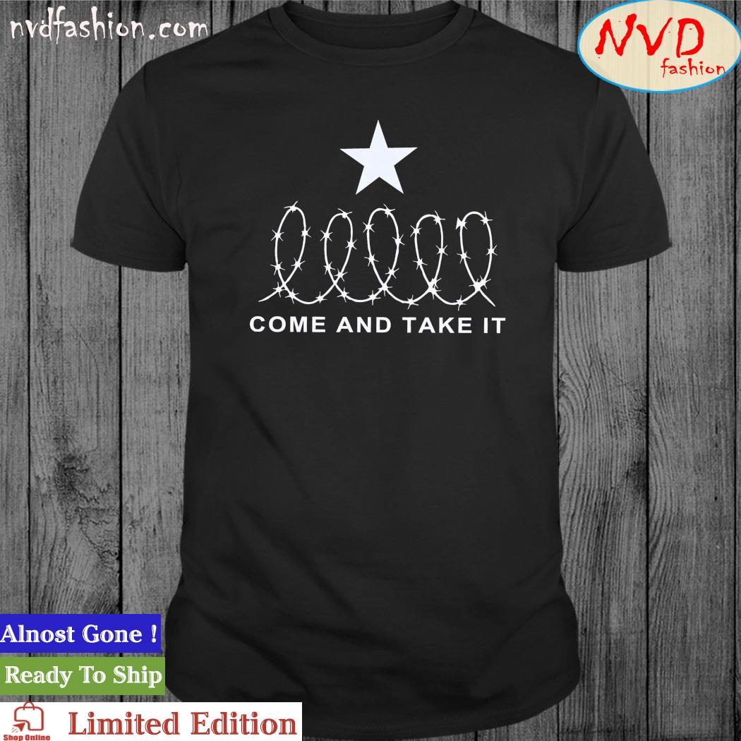 Official Come and Take It Barbed Wire Texas 2024 shirt