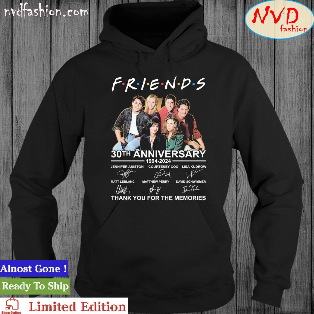 Official Friends 30th Anniversary 1994-2024 Thank You For The Memories Signatures Shirt hoodie