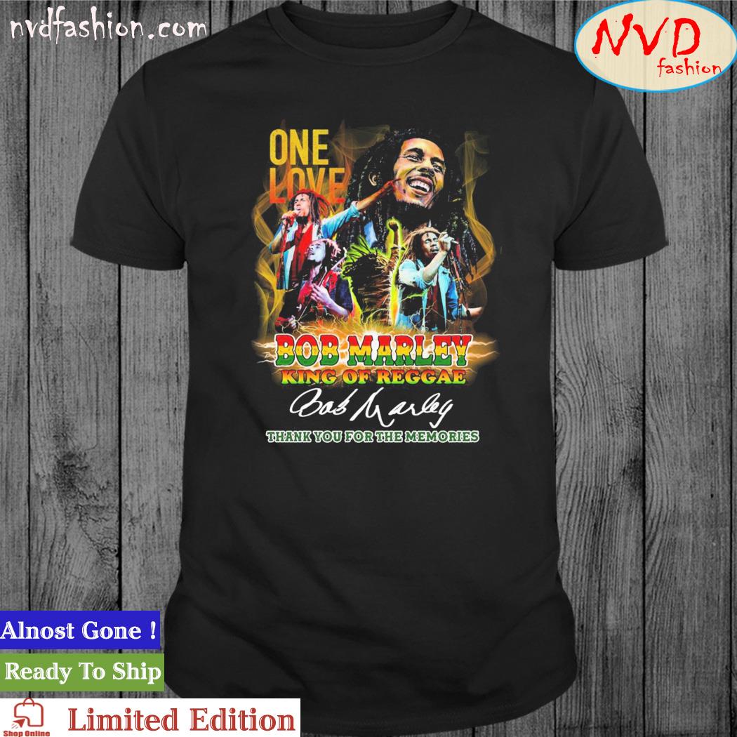 Official One Love Bod Marley King Of Reggae Thank You For The Memories Signature Shirt