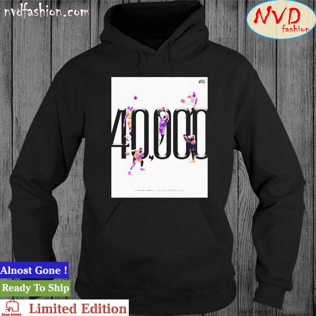 LeBron James Founding Member Of The 40K Points Club Shirt hoodie