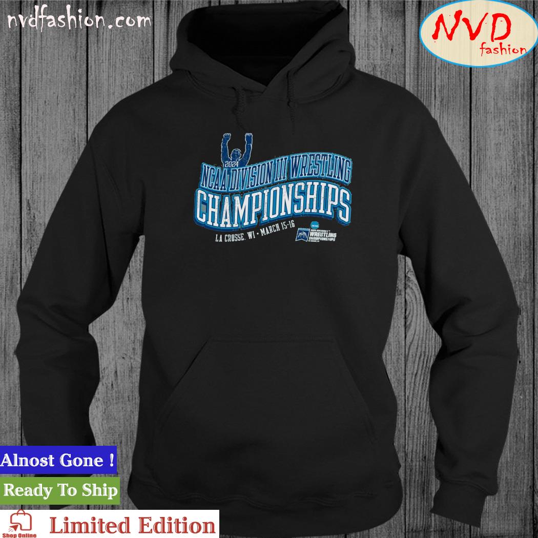 March 15-16 2024 NCAA Division III Wrestling Championships Shirt hoodie